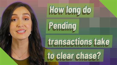 How long do pending transactions take chase. Things To Know About How long do pending transactions take chase. 